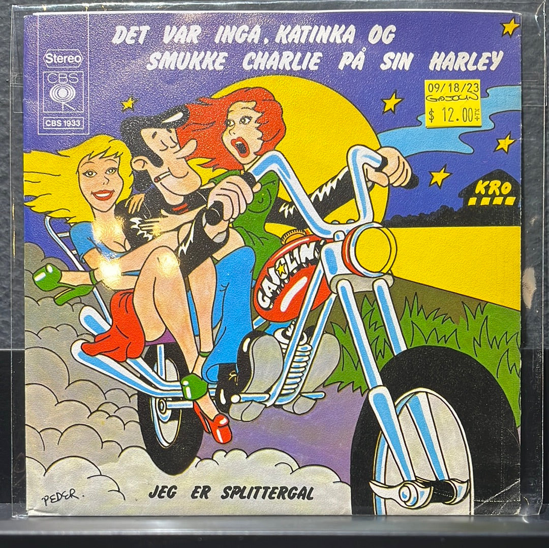 USED VINYL: Gasolin' “Det Var Inga, Katinka Og Smukke Charlie På Sin Harley” 7"