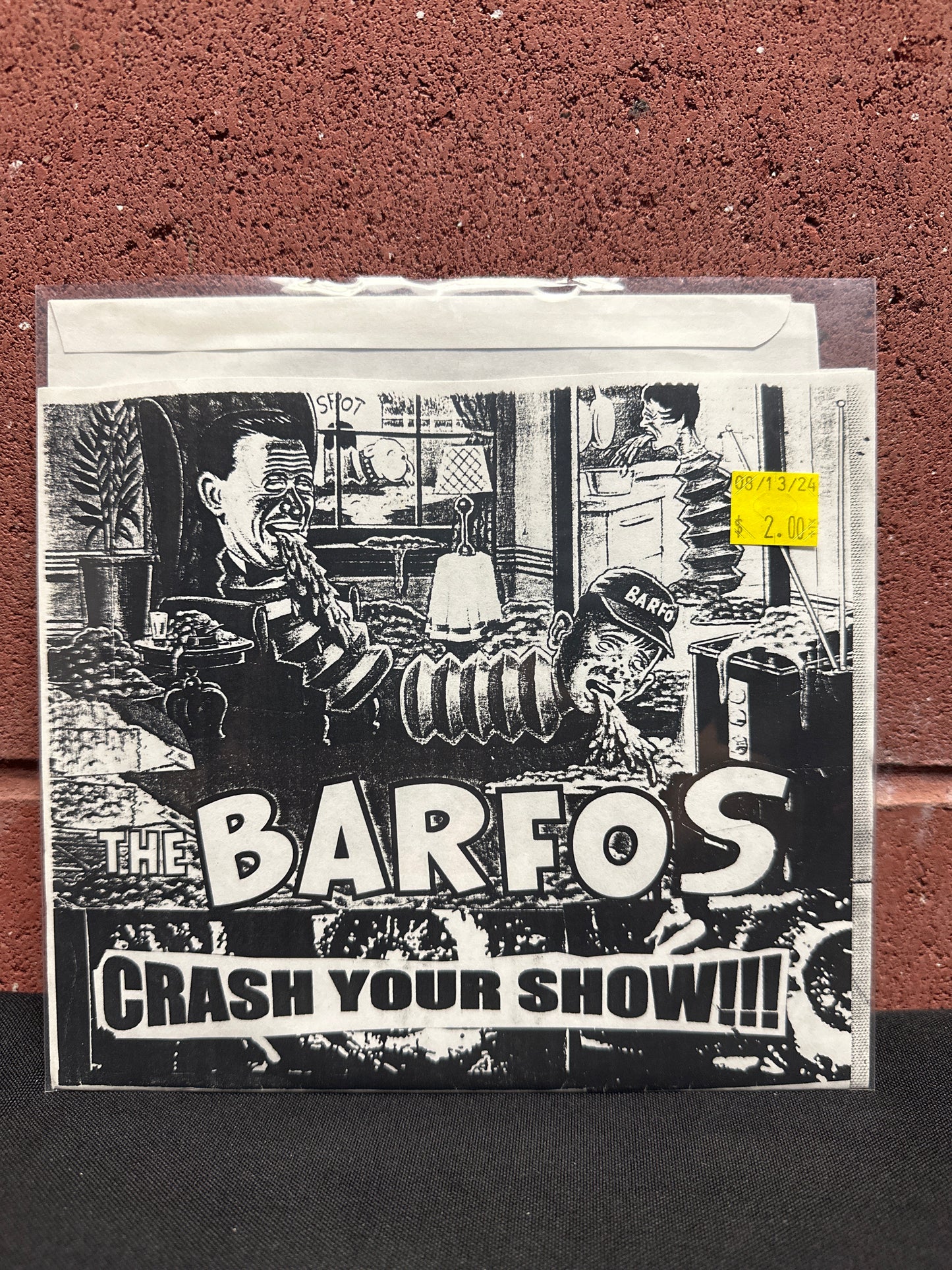 Used Vinyl:  The Barfos ”Crash Your Show” 7"