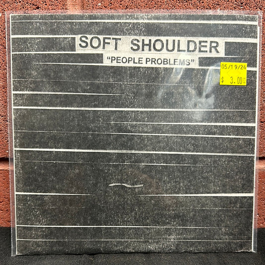 Used Vinyl:  Soft Shoulder ”People Problems” 7"