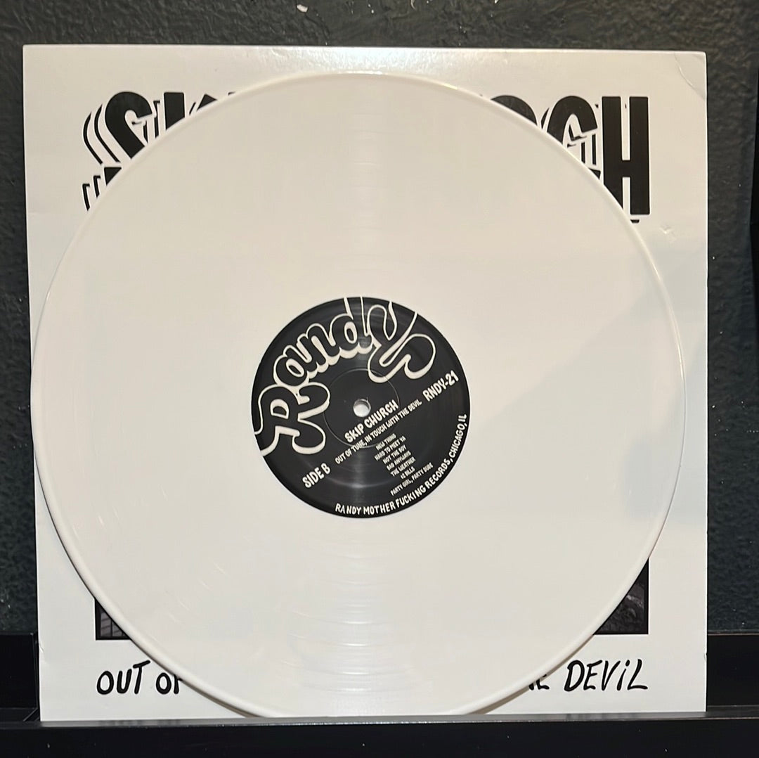 USED VINYL: Skip Church “Out Of Tune, In Touch With The Devil” LP (White Vinyl)