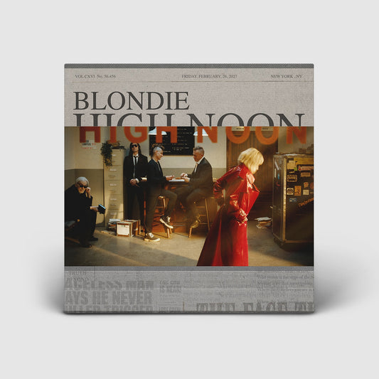 PRE-ORDER: Blondie "High Noon" CD
