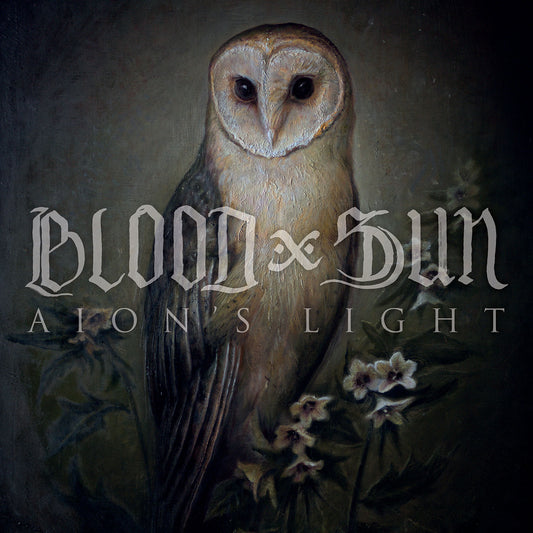 PRE-ORDER: Blood and Sun "Aion's Light" LP
