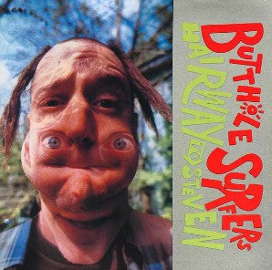 Butthole Surfers "Hairway to Steven" LP