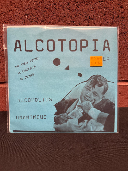 Used Vinyl:  Alcoholics Unanimous ”Alcotopia EP” 7"