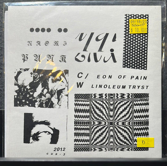 USED VINYL: Naomi Punk “Eon Of Pain” 7"