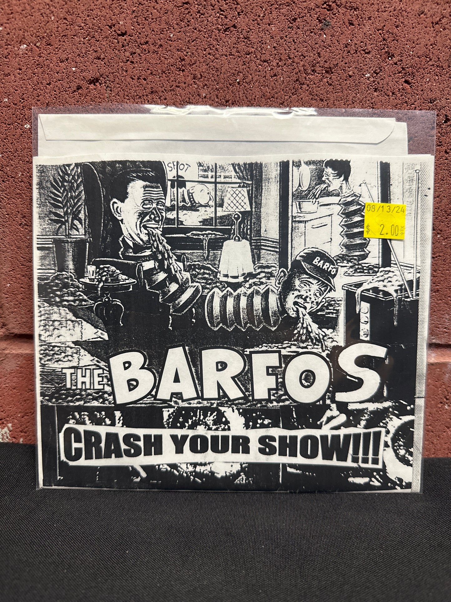 Used Vinyl:  The Barfos ”Crash Your Show” 7"