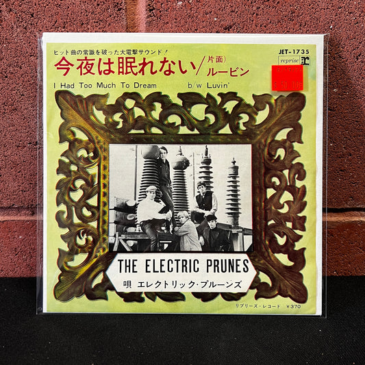 Used Vinyl: The Electric Prunes "I Had Too Much To Dream / Luvin'" 7" (1966 Japanese Issue)