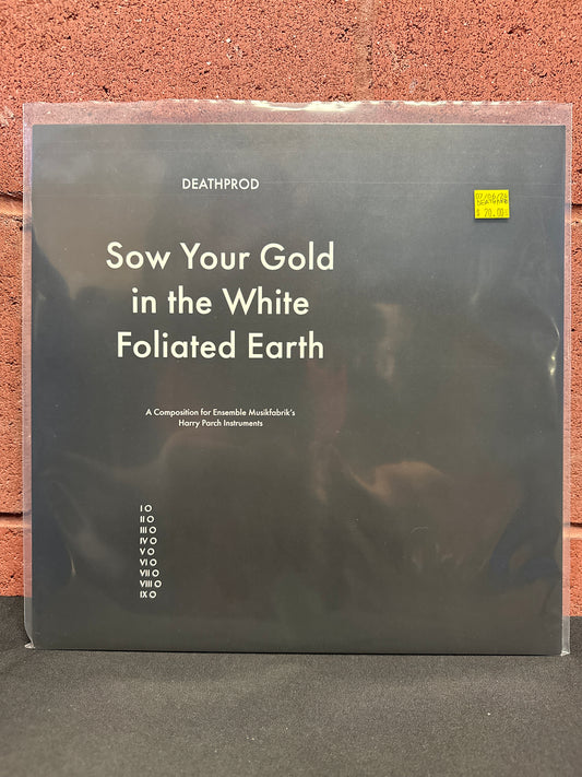 Used Vinyl:  Deathprod ”Sow Your Gold In The White Foliated Earth (A Composition For Ensemble Musikfabrik's Harry Parch Instruments)” LP