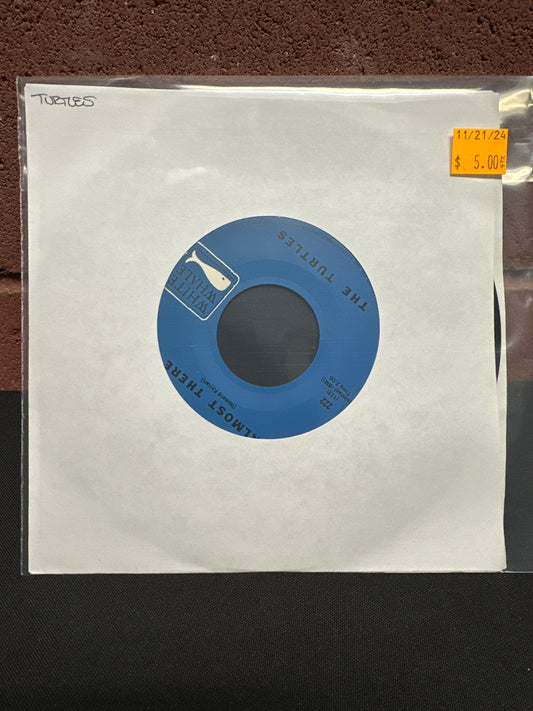 Used Vinyl:  The Turtles ”It Ain't Me Babe / Almost There” 7"