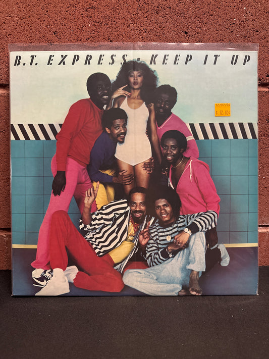 Used Vinyl:  B.T. Express ”Keep It Up” LP