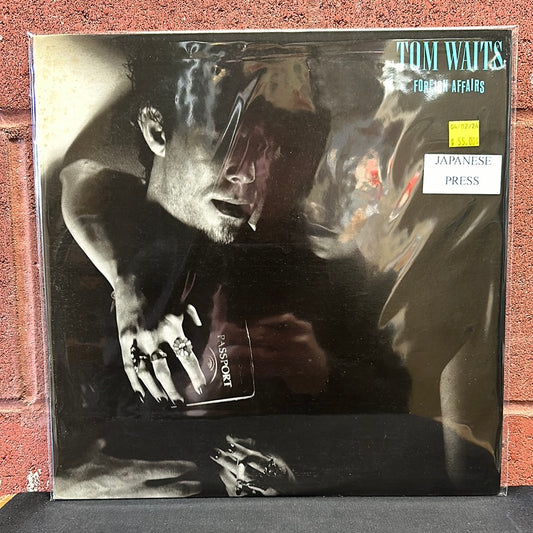 Used Vinyl:  Tom Waits "Foreign Affairs" LP (Japanese Press)