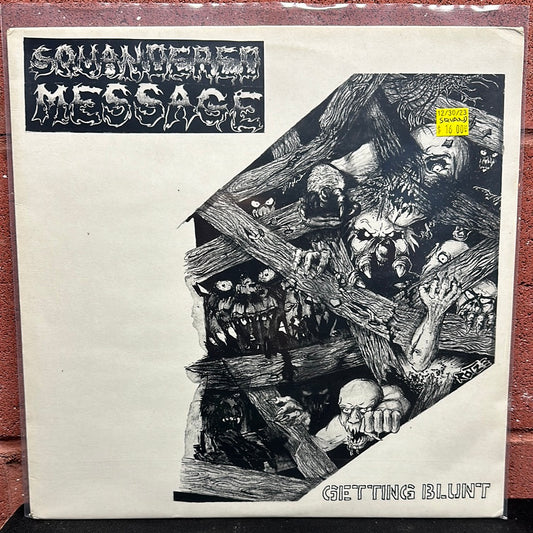 Used Vinyl:  Squandered Message ”Getting Blunt” LP