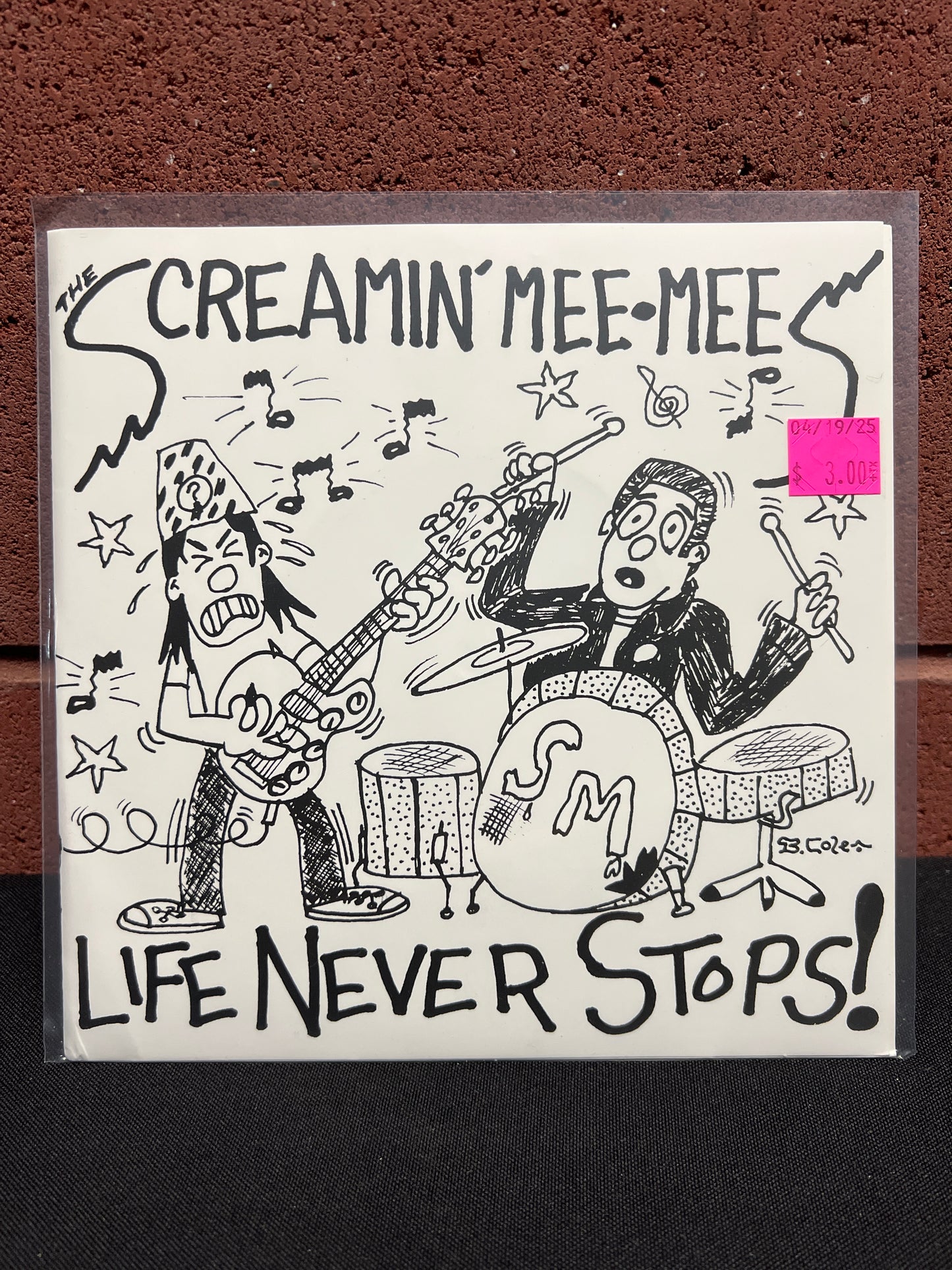 Used Vinyl: Screamin' Mee-Mees "Life Never Stops!" 7"