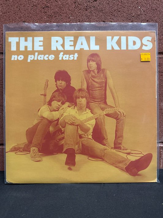 Used Vinyl:  The Real Kids ”No Place Fast” LP