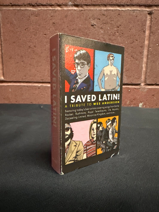 Used Cassette: V/A - "I Saved Latin!: A Tribute To Wes Anderson" Tape