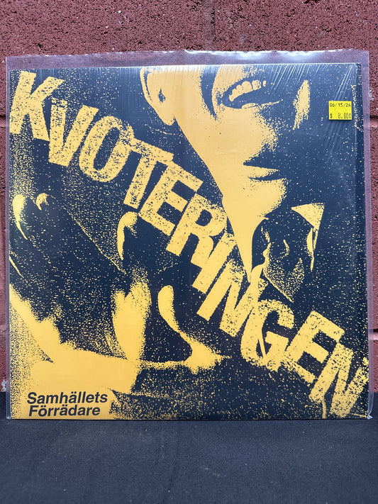 Used Vinyl:  Kvoteringen ”Samhällets Förrädare” LP