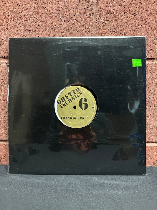 Used Vinyl: Frankie Bones "Ghetto Technics 6" 12"