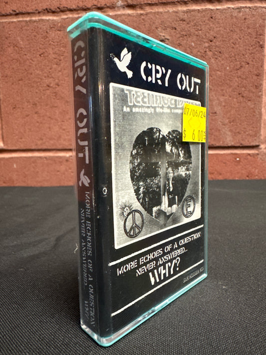 USED TAPE: Cry Out "More Echoes Of A Question Never Answered...Why?" Cassette