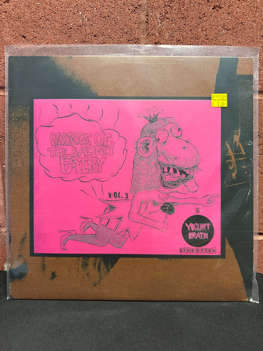 Used Vinyl:  Yogurt Brain ”Vol. 3 Revenge Of The Baloney Fairy” LP