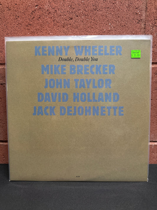 Used Vinyl: Kenny Wheeler, Mike Brecker, John Taylor,  David Holland, Jack Dejohnette  "Double, Double You" LP