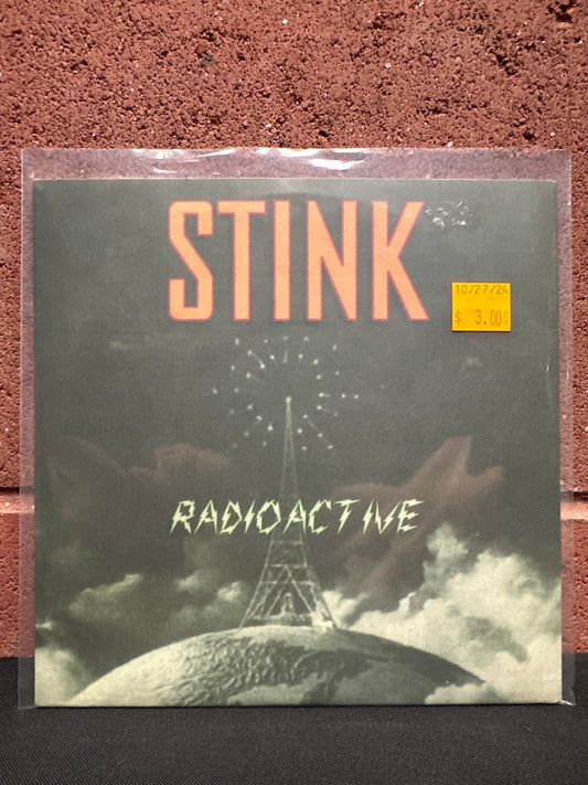 Used Vinyl:  Stink ”Radioactive” 7"