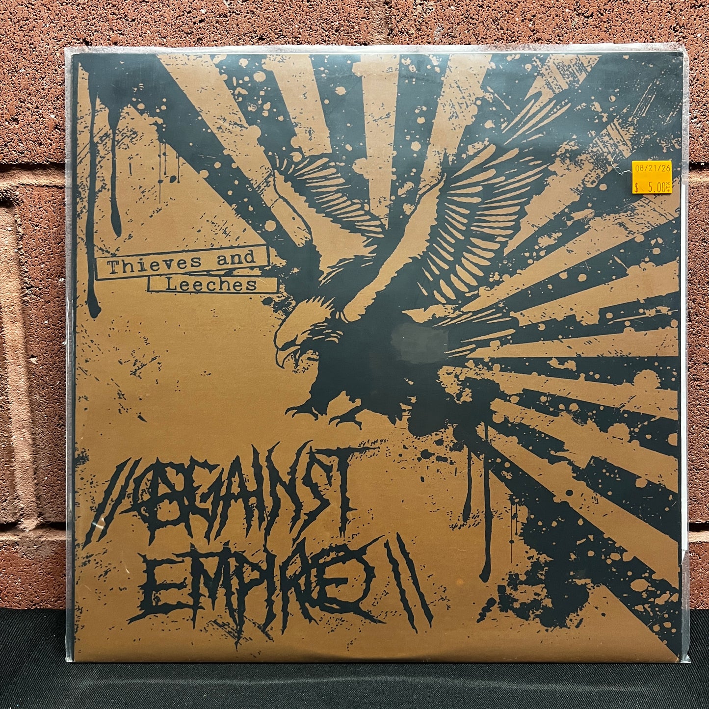 Used Vinyl: Against Empire "Thieves And Leeches" LP (2011 Press)