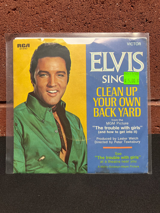 Used Vinyl: Elvis Presley "Clean Up Your Own Back Yard" 7"