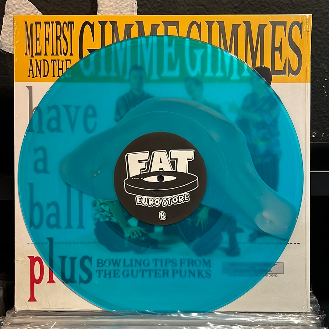 Used Vinyl:  Me First And The Gimme Gimmes ”Have A Ball” LP (Euro press Blue with Silver Blob)