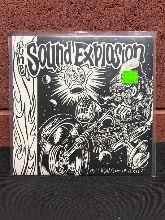 Used Vinyl: The Sound Explosion "I'll Shake The Universe" 7"