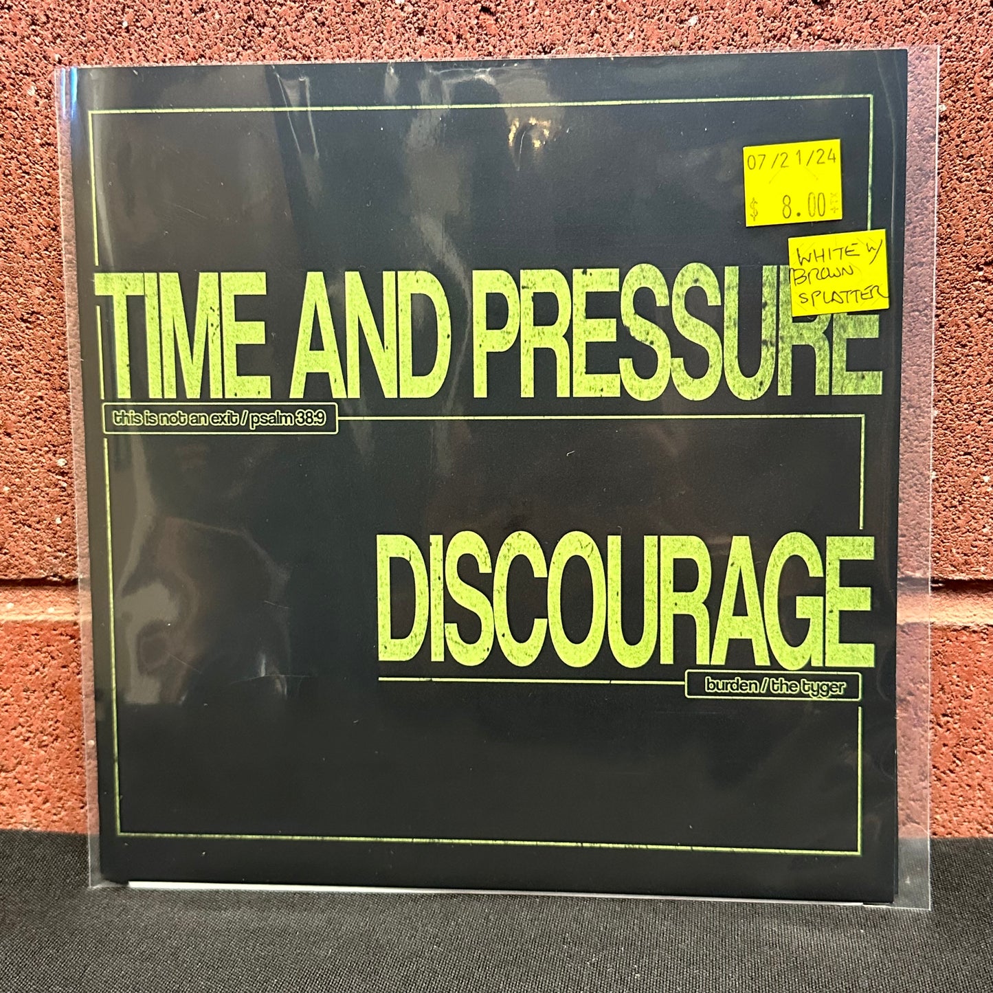 Used Vinyl:  Time & Pressure / Discourage ”Time And Pressure / Discourage” 7" (White with brown splatter vinyl)