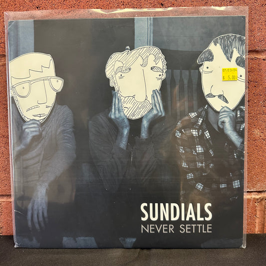 Used Vinyl:  Sundials ”Never Settle” LP