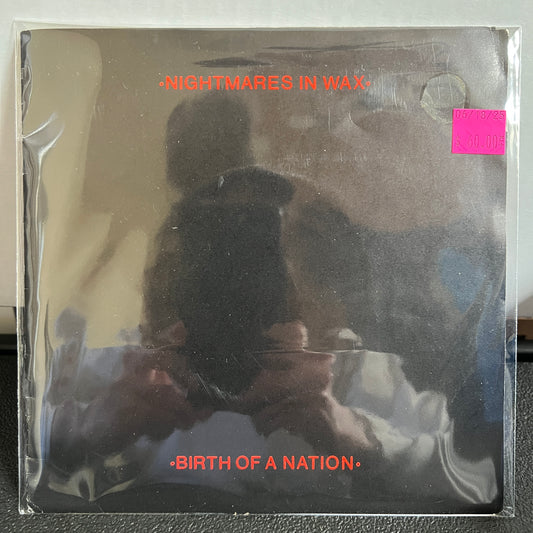 Used Vinyl: Nightmares In Wax "Birth Of A Nation" 7"