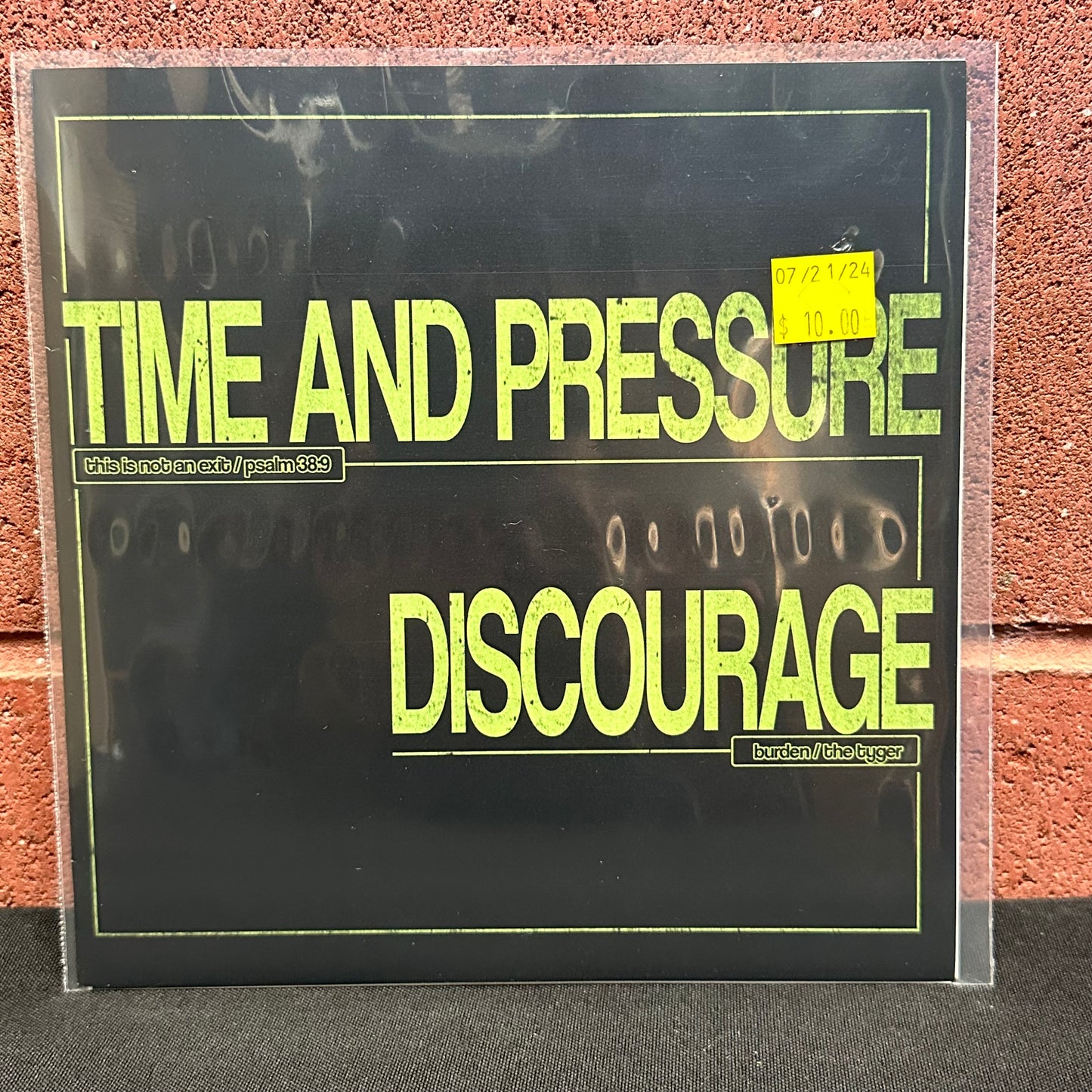 Used Vinyl:  Time & Pressure / Discourage ”Time And Pressure / Discourage” 7"