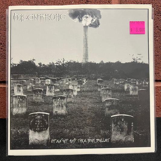 Used Vinyl: Misanthropic "Open Up And Take Your Bullet" 7"