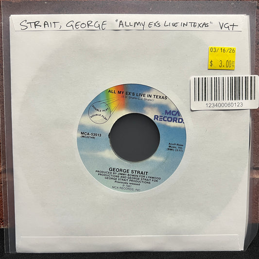 Used Vinyl: George Strait "All My Ex's Live In Texas" 7"