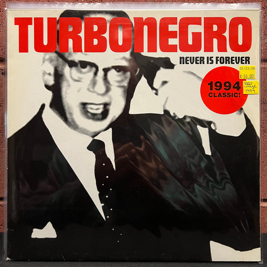 Used Vinyl: Turbonegro "Never Is Forever" LP (1999 German Press - Red Vinyl)