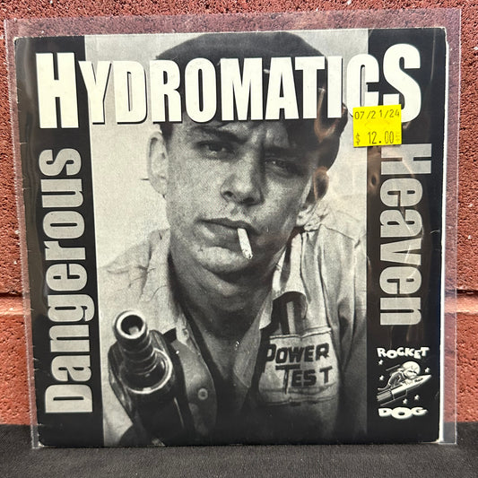 Used Vinyl:  The Hydromatics ”Dangerous / Heaven” 7"