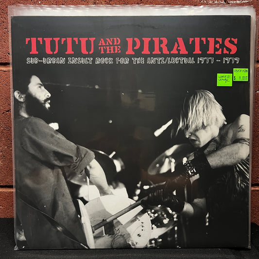 Used Vinyl: Tutu And The Pirates "Sub-Urban Insult Rock For The Anti/Lectual 1977-1979" LP (2010 Press - White Vinyl)