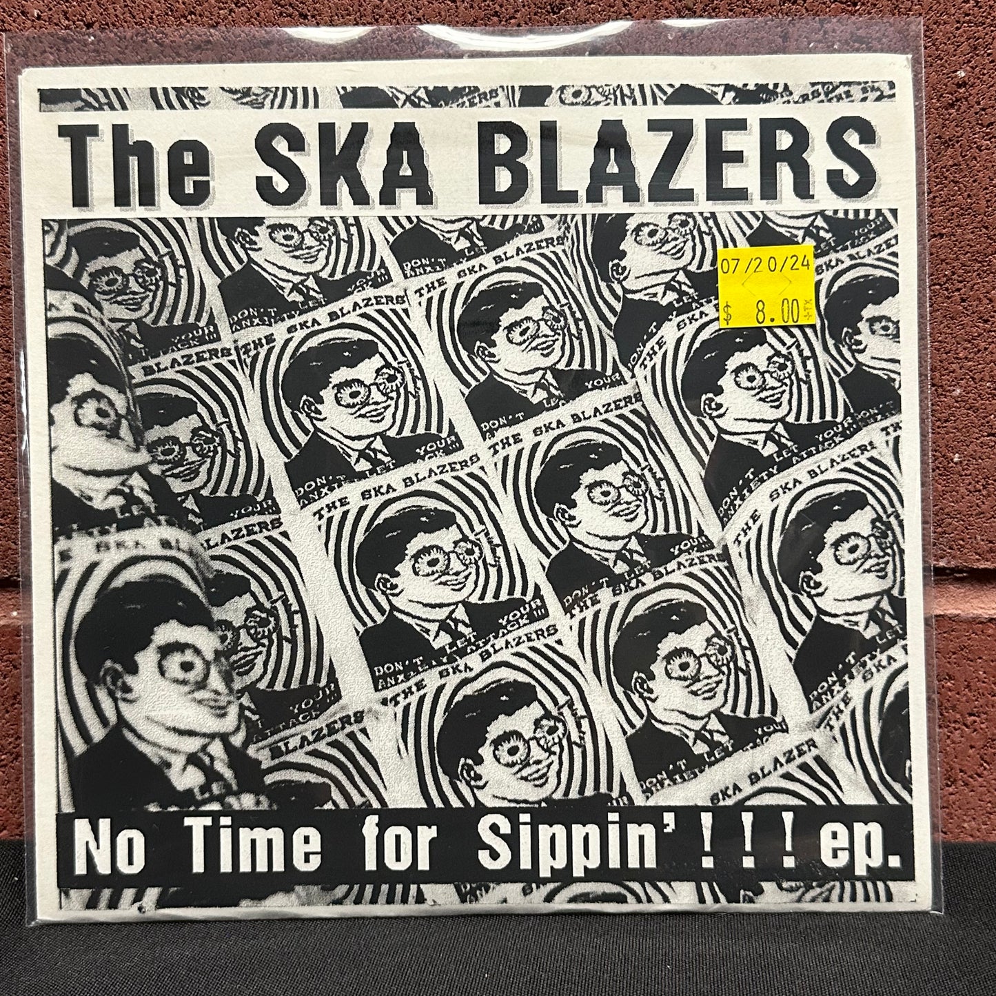 Used Vinyl:  The Ska Blazers ”No Time For Sippin'!!!” 7"