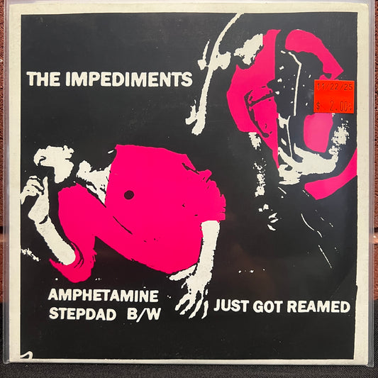 Used Vinyl: The Impediments "Amphetamine Stepdad" 7"