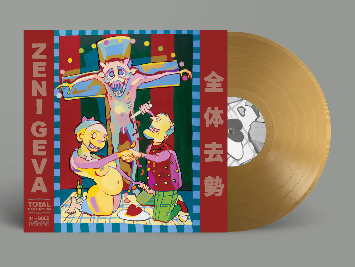 PRE-ORDER: Zeni Geva "Total Castration" LP (Gold Vinyl)