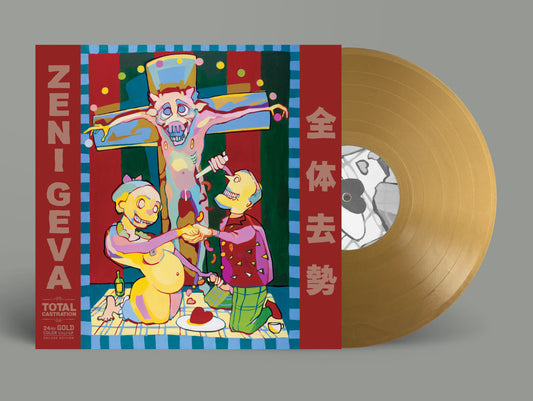 PRE-ORDER: Zeni Geva "Total Castration" LP (Gold Vinyl)