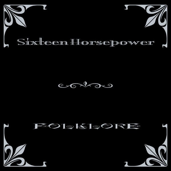 PRE-ORDER: 16 Horsepower "Folklore" LP