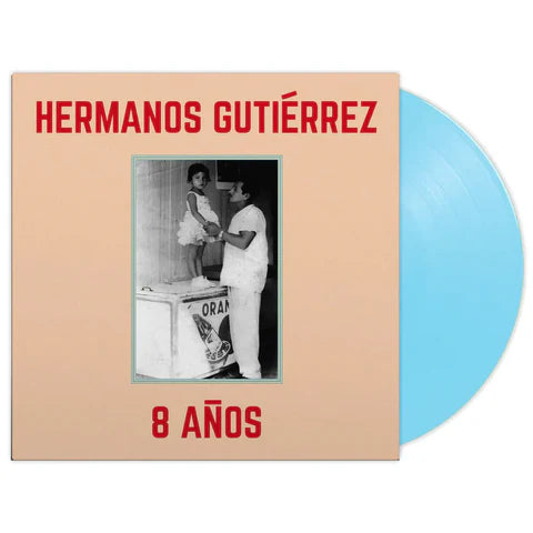 Hermanos Gutierrez "8 Anos" LP (Blue Blue Vinyl)