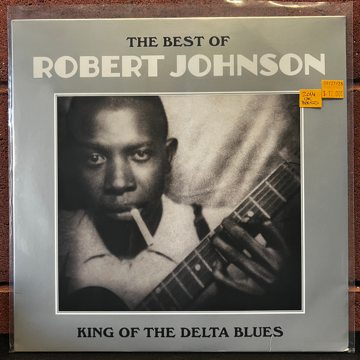 Used Vinyl: Robert Johnson ‎"The Best Of Robert Johnson: King Of The Delta Blues" LP (2014 UK Press)