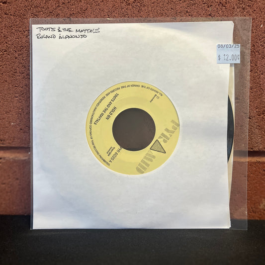 Used Vinyl: Toots And The Maytals / Roland Alphonso "Hold On / On The Move" 7"