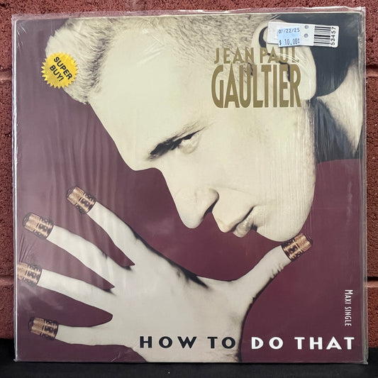 Used Vinyl: Jean Paul Gaultier "How To Do That" 12"