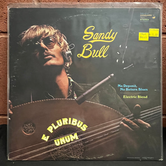 Used Vinyl: Sandy Bull ‎"E Pluribus Unum" LP (1969 Press)