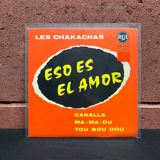 Used Vinyl: Les Chakachas "Eso Es El Amor" 7" (French pressing)