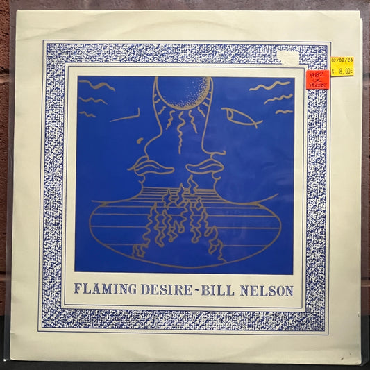 Used Vinyl: Bill Nelson "Flaming Desire" 12" (1982 UK Press)